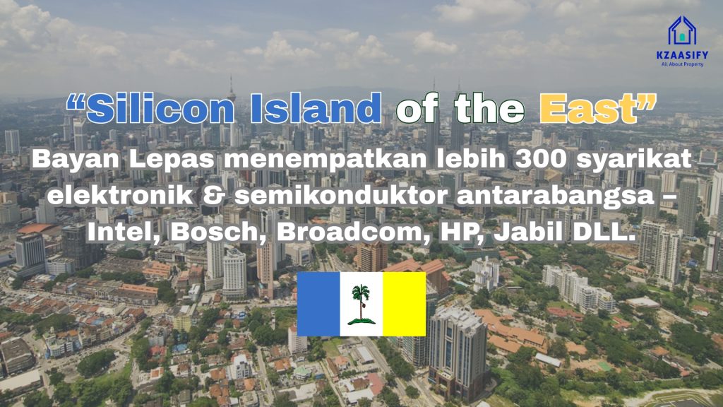 Bayan lepas Hub ekonomi semikonduktor